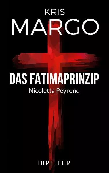 Cover: Das Fatimaprinzip