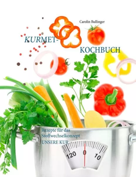 Cover: Das Kurmet-Kochbuch
