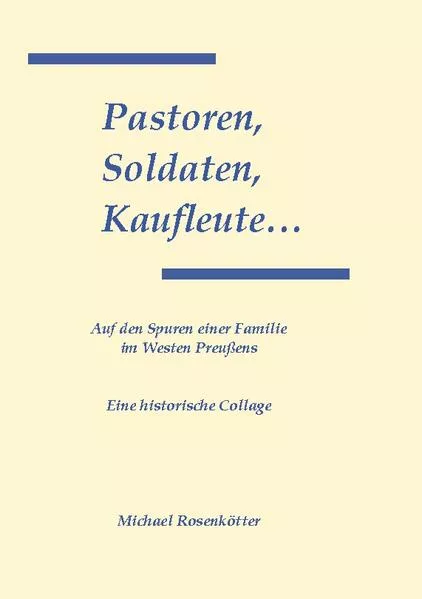 Cover: Pastoren, Soldaten, Kaufleute...