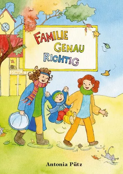 Cover: Familie genau richtig