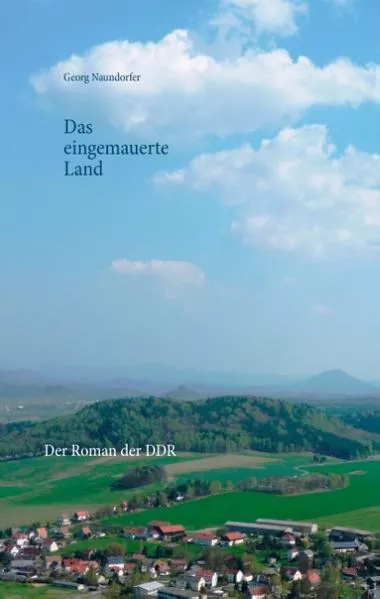 Cover: Das eingemauerte Land