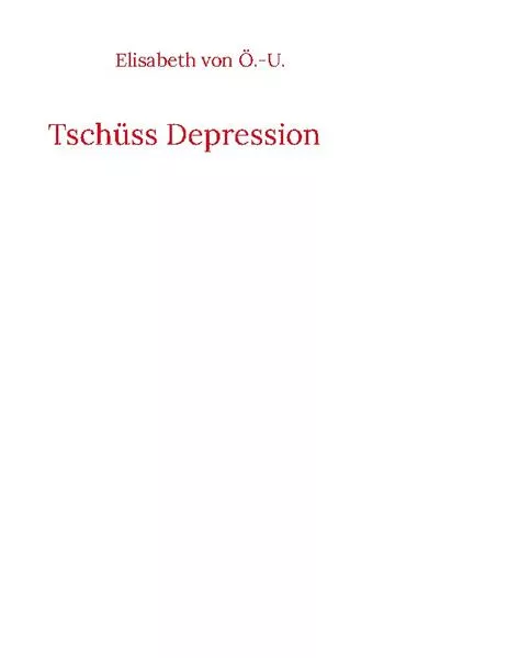 Cover: Tschüss Depression