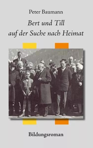 Cover: Bert und Till auf der Suche nach Heimat