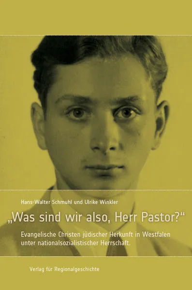 Cover: »Was sind wir also, Herr Pastor?«