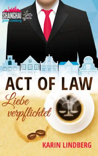 Cover: Act of Law - Liebe verpflichtet