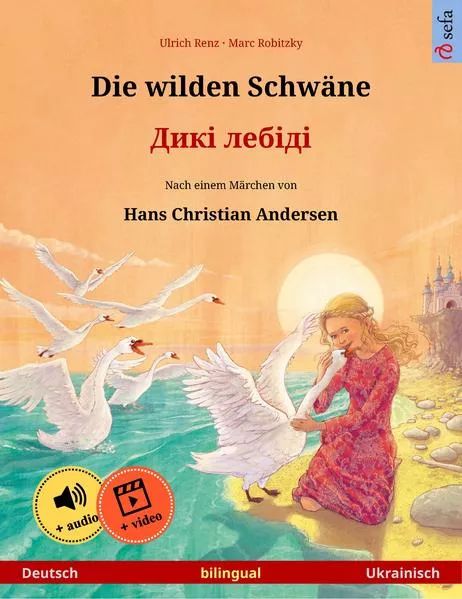 Cover: Die wilden Schwäne – Дикі лебіді (Deutsch – Ukrainisch)