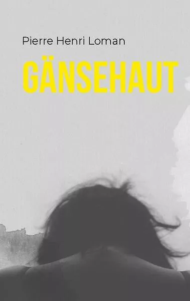 Cover: Gänsehaut