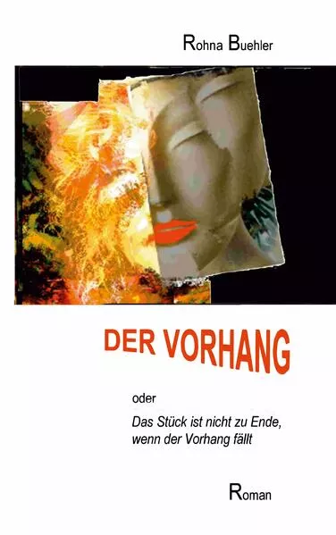 Der Vorhang oder Das Stück ist nicht zu Ende, wenn der Vorhang fällt