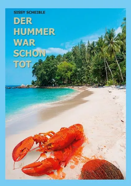 Cover: Der Hummer war schon tot