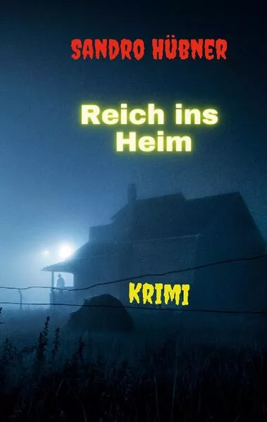 Cover: Reich ins Heim