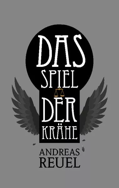 Cover: Das Spiel der Krähe