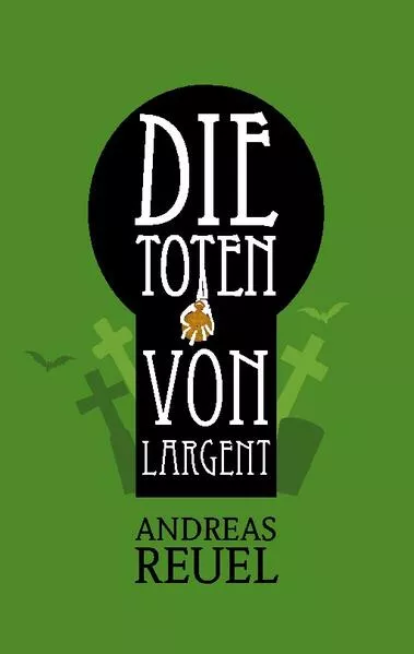 Cover: Die Toten von Largent