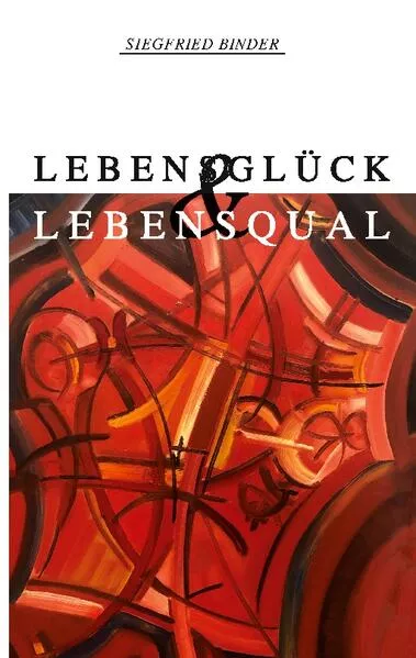 Cover: Lebensglück und Lebensqual