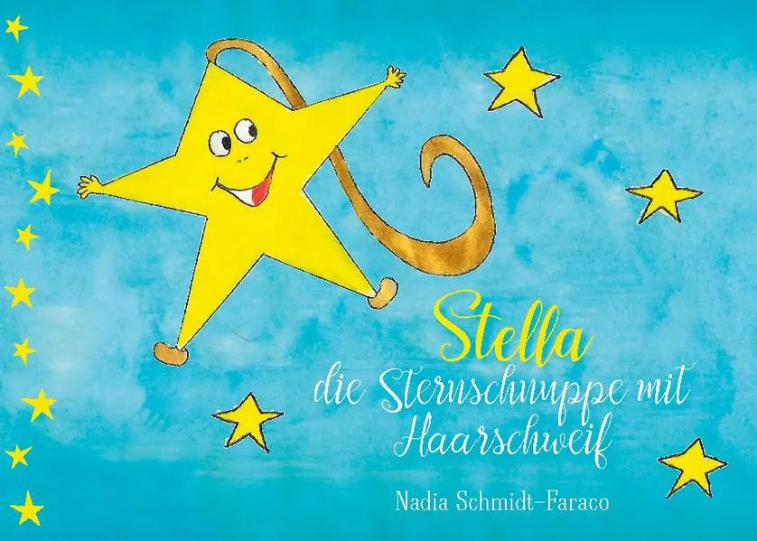 Cover: Stella die Sternschnuppe mit Haarschweif