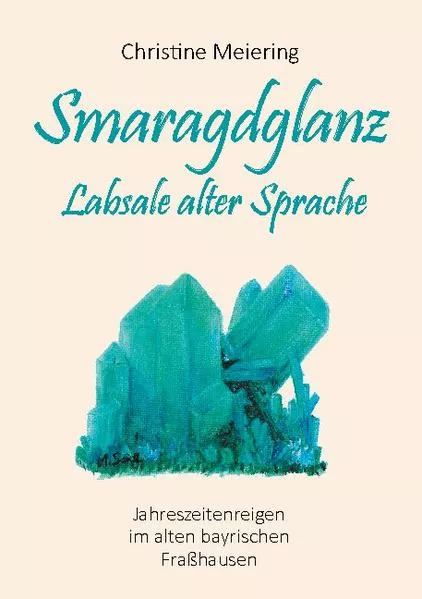 Cover: Smaragdglanz Labsale alter Sprache