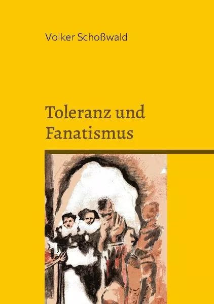 Cover: Toleranz und Fanatismus