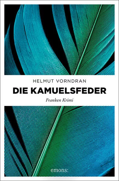 Cover: Die Kamuelsfeder