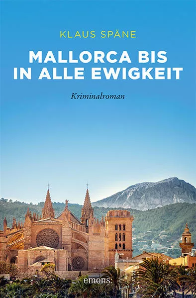 Cover: Mallorca bis in alle Ewigkeit