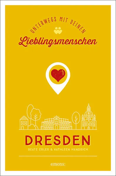 Cover: Dresden. Unterwegs mit deinen Lieblingsmenschen