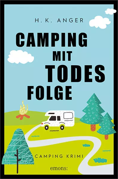 Cover: Camping mit Todesfolge