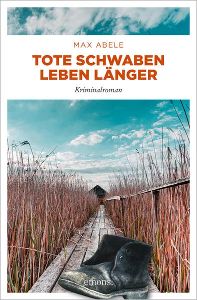 Cover: Tote Schwaben leben länger