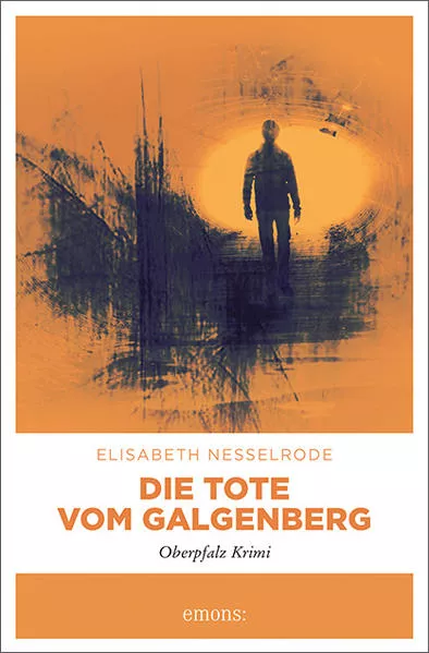 Cover: Die Tote vom Galgenberg