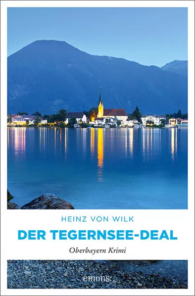 Der Tegernsee-Deal</a>