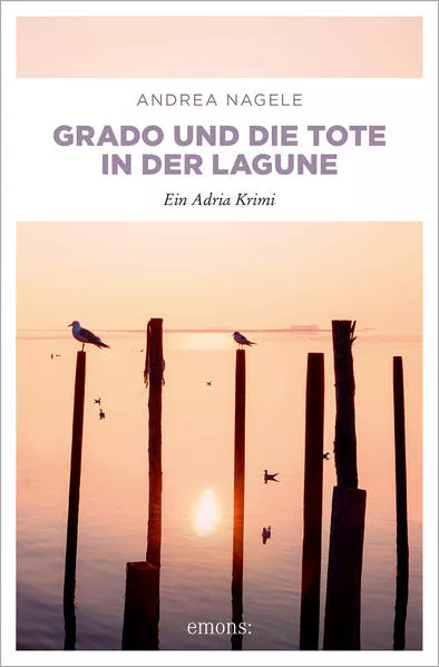 Cover: Grado und die Tote in der Lagune