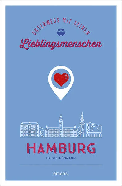 Cover: Hamburg. Unterwegs mit deinen Lieblingsmenschen
