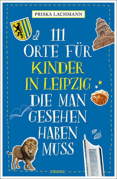 111 Orte für Kinder in Leipzig, die man gesehen haben muss</a>