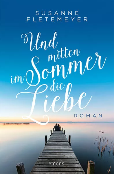 Cover: Und mitten im Sommer die Liebe