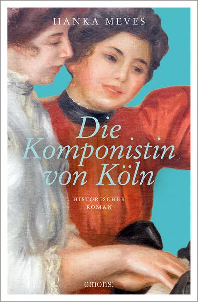 Cover: Die Komponistin von Köln