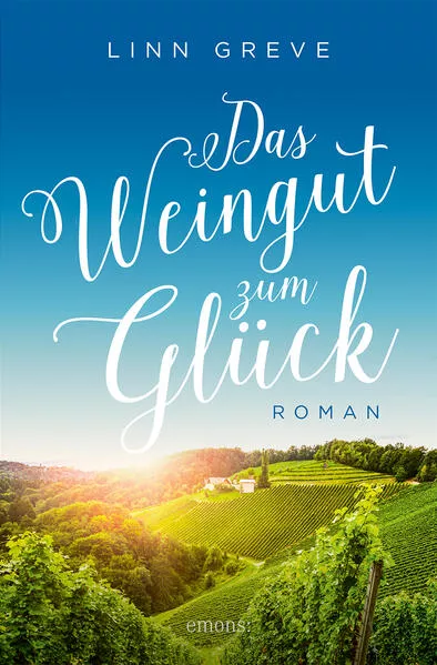 Cover: Das Weingut zum Glück