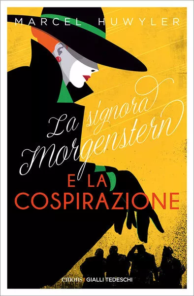 La signora Morgenstern e la cospirazione</a>