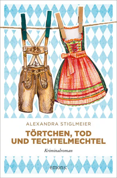 Cover: Törtchen, Tod und Techtelmechtel