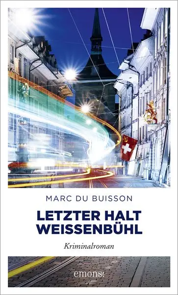 Cover: Letzter Halt Weissenbühl