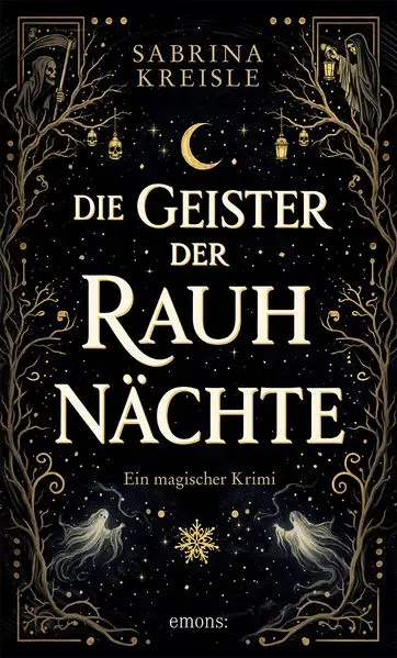 Cover: Die Geister der Rauhnächte