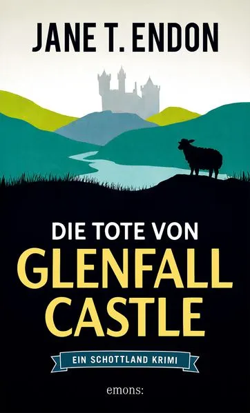 Cover: Die Tote von Glenfall Castle