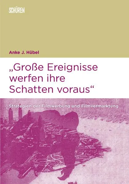 Cover: Große Ereignisse werfen ihre Schatten voraus