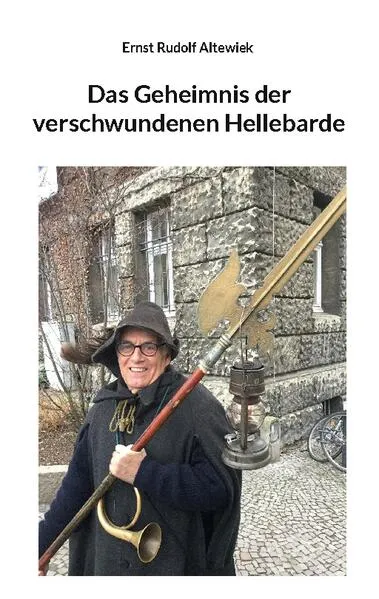 Cover: Das Geheimnis der verschwundenen Hellebarde