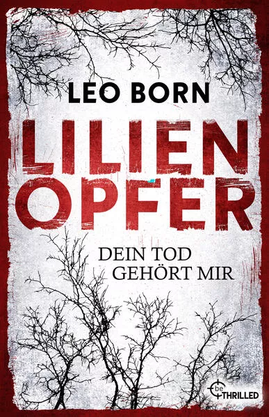 Cover: Lilienopfer. Dein Tod gehört mir