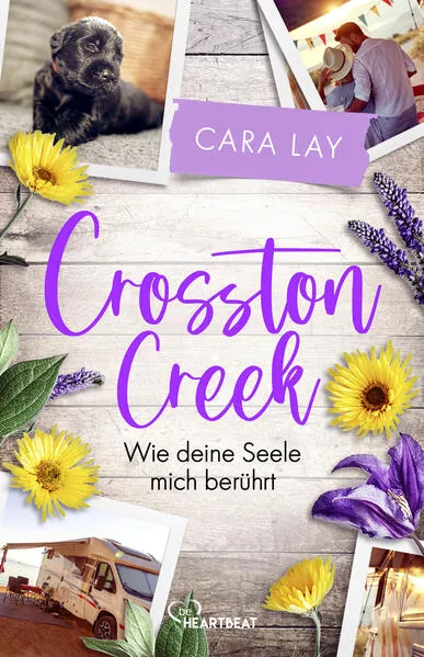 Cover: Crosston Creek - Wie deine Seele mich berührt