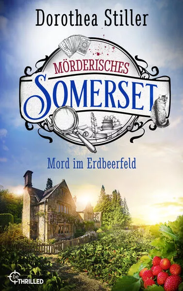 Cover: Mörderisches Somerset - Mord im Erdbeerfeld