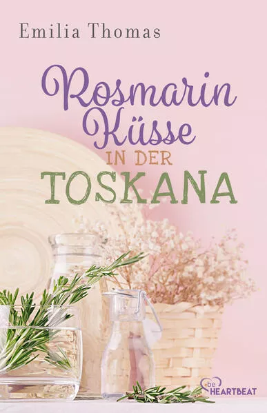 Cover: Rosmarinküsse in der Toskana