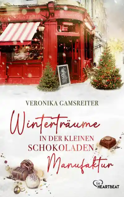 Cover: Winterträume in der kleinen Schokoladenmanufaktur