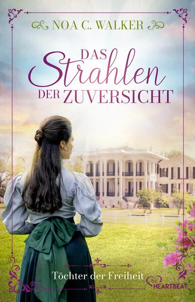 Das Strahlen der Zuversicht - Töchter der Freiheit