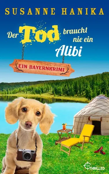 Cover: Der Tod braucht nie ein Alibi