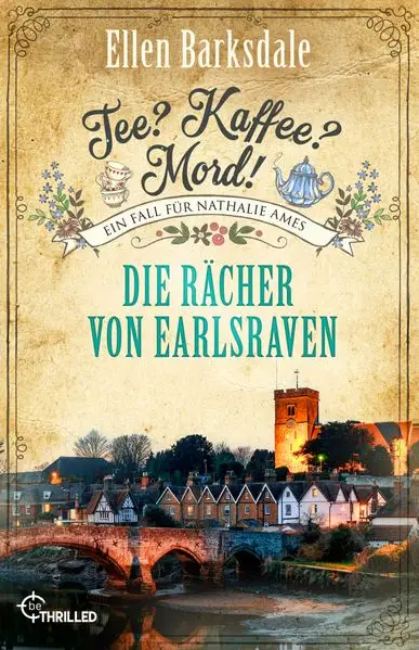 Cover: Tee? Kaffee? Mord! - Folge 40: Die Rächer von Earlsraven