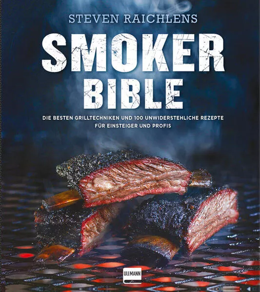 Cover: Steven Raichlens Smoker Bible