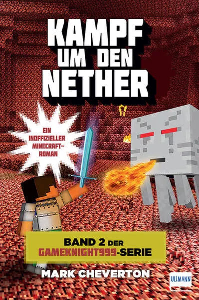 Cover: Kampf um den Nether
